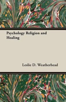 Paperback Psychology Religion and Healing Book