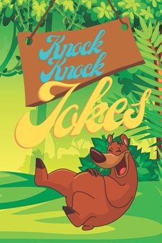 Paperback Knock Knock Jokes for kids: Perfect For An Extra Family Fun Time. Book