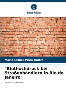 Paperback "Bluthochdruck bei Straßenhändlern in Rio de Janeiro" [German] Book