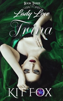 Lady Love: Trina B0CMZ8CB4M Book Cover