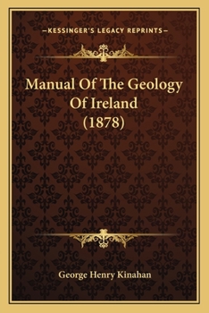 Paperback Manual Of The Geology Of Ireland (1878) Book