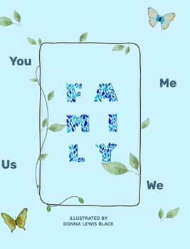 Family: You Me Us We