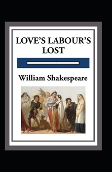 Paperback Love's Labours Lost Annotated Book