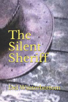 Paperback The Silent Sheriff Book