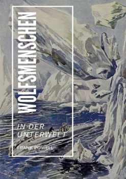 Paperback Wolfsmenschen: In der Unterwelt [German] Book