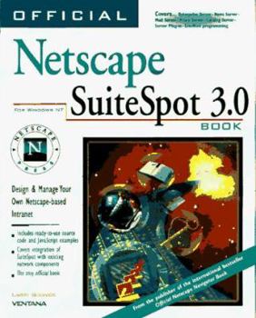 Paperback Official Netscape Suitespot 3 Book [With Contains Sample Code, Image Map Creator, Demos...] Book