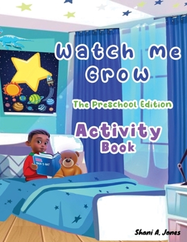 Paperback Watch me Grow: The Preschool Edition: Activity Book