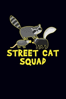 Paperback Street Cat Squad: Cat Notebook Journal Book