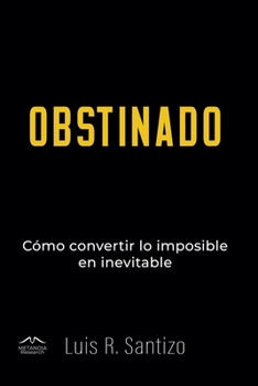 Paperback Obstinado [Spanish] Book