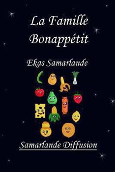 Paperback La famille bon appétit [French] Book