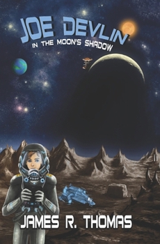 Paperback Joe Devlin: In The Moon's Shadow Book