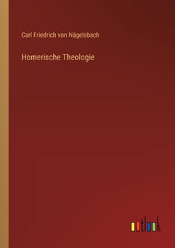 Paperback Homerische Theologie [German] Book