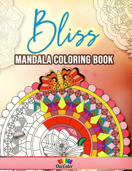 Paperback Bliss: Adult Coloring Book with 30 Intricate Mandala Designs to Color Book