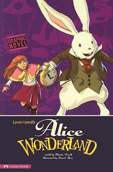 Paperback Alice in Wonderland: A Graphic Novel Book