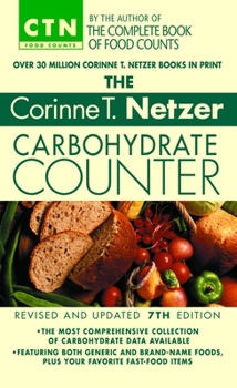Mass Market Paperback The Corinne T. Netzer Carbohydrate Counter Book