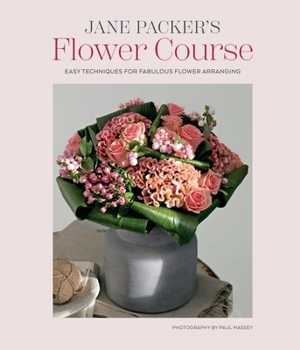 Hardcover Jane Packer's Flower Course Book
