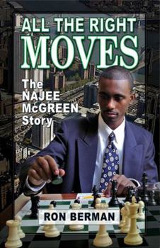 Paperback All the Right Moves: The Najee McGreen Story Book