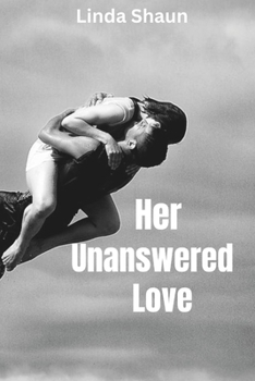 Paperback Her Unanswered Love: Dark Romance, things we cannot talk Book
