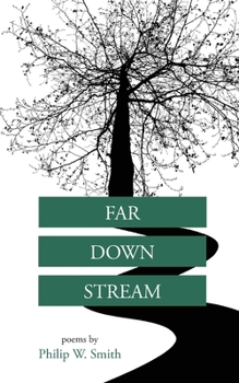 Paperback Far Down Stream Book