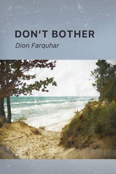 Paperback Don't Bother Book
