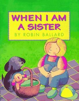 Hardcover When I Am a Sister Book