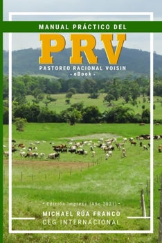 Paperback Manual Práctico del Pastoreo Racional Voisin (PRV) [Spanish] Book
