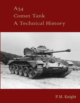 Paperback A34 Comet Tank A Technical History Book