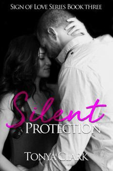 Paperback Silent Protection (Sign of Love) Book