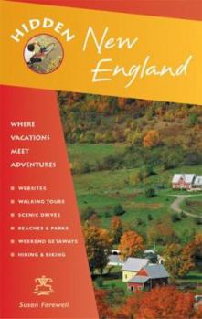 Paperback Hidden New England: Including Connecticut, Maine, Massachusetts, New Hampshire, Rhode Island, and Vermont Book