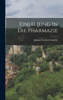 Hardcover Einleitung In Die Pharmazie Book