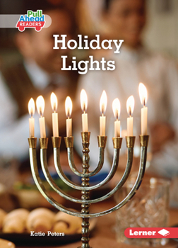 Holiday Lights (Let's Look at Families (Pull Ahead Readers ? Nonfiction))