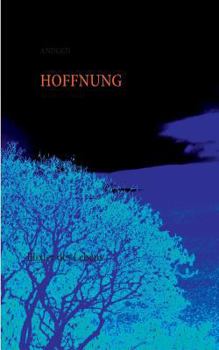 Paperback Hoffnung: Elixier des Lebens [German] Book