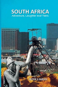 Paperback South Africa Adventure, laughter and tears Book