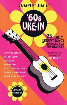 Paperback Jumpin' Jim's: '60s Uke-In Ukulele Solo Songbook | 25 Classic 1960s Songs with Melody, Lyrics and Chord Diagrams by Jim Beloff | Beatles Hits and Pop Standards for Easy to Medium Players Book