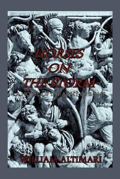 Horses on the Storm - Book #2 of the Rome