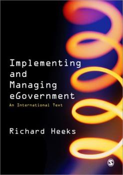 Paperback Implementing and Managing eGovernment: An International Text Book