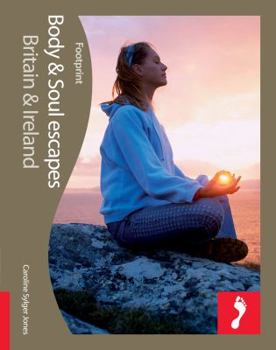 Paperback Body & Soul Britain & Ireland (Footprint Travel Guides) Book