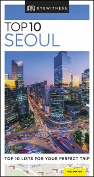 Top 10 Seoul - Book  of the Eyewitness Top 10 Travel Guides