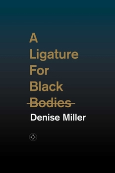 Paperback A Ligature for Black Bodies Book