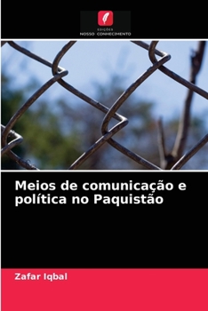 Paperback Meios de comunicação e política no Paquistão [Portuguese] Book