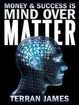 Paperback Money & Success Is Mind Over Matter Book