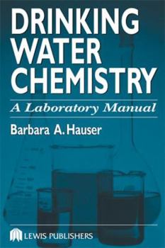 Paperback Drinking Water Chemistry: A Laboratory Manual Book