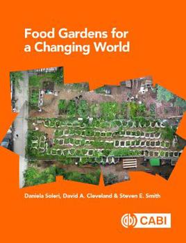 Paperback Food Gardens for a Changing World Book