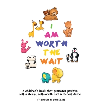 Hardcover I Am Worth the Wait Book