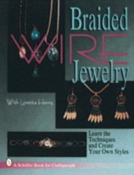 Paperback Braided Wire Jewelry with Loretta Henry Book