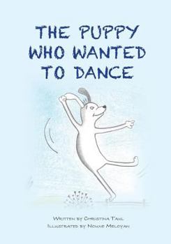 Paperback The Puppy who wanted to Dance Book