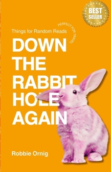 Paperback Down the Rabbit Hole Again Book