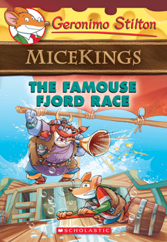 Paperback The Famouse Fjord Race (Geronimo Stilton Micekings #2): Volume 2 Book