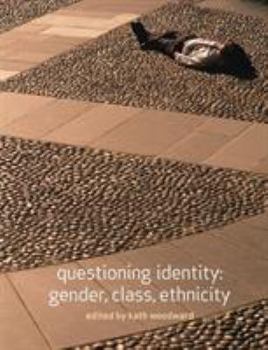 Paperback Questioning Identity: Gender, Class, Nation Book
