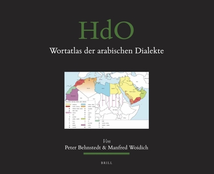 Hardcover Wortatlas Der Arabischen Dialekte (Set) [German] Book